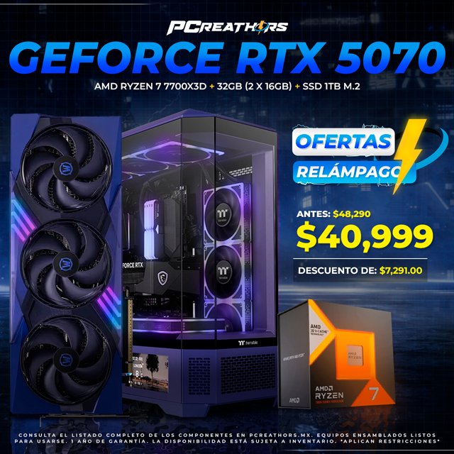 OFC025 - Equipo AMD Ryzen 7 7700X3D + 32GB (2x16GB) + GeForce RTX 5070