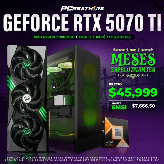 PCRA787 - Equipo AMD Ryzen 7 9800X3D + 32GB(2x16GB) + GeForce RTX 5070 Ti - MESES ESPELUZNANTES
