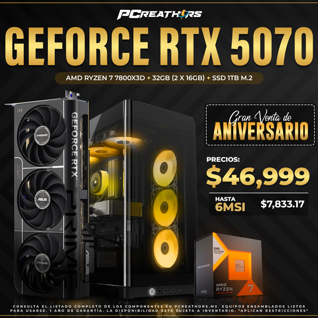 PCRB018 - EQUIPO AMD Ryzen 7 7800X3D + 32GB (2x16GB) + Geforce RTX 5070 (6 MESES SIN INTERESES)