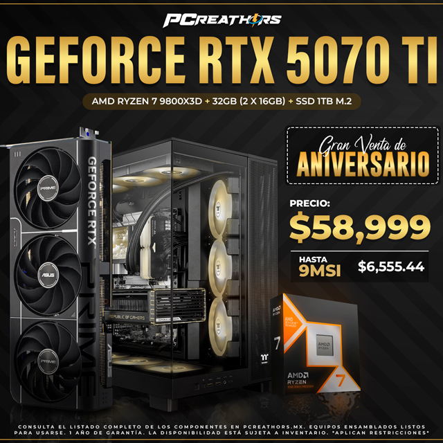 PCRB019 - EQUIPO AMD Ryzen 7 9800X3D + 32GB (2x16GB) + GeForce RTX 5070 Ti (9 MESES SIN INTERESES)