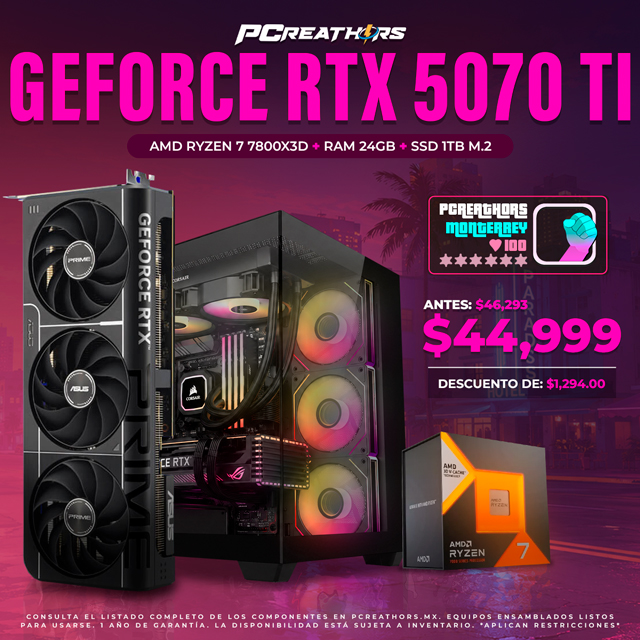 PCRB067 - EQUIPO AMD Ryzen 7 7800X3D + RAM 24GB + GeForce RTX 5070 Ti